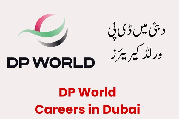 DP World Careers in Dubai: Job Openings & How to Apply